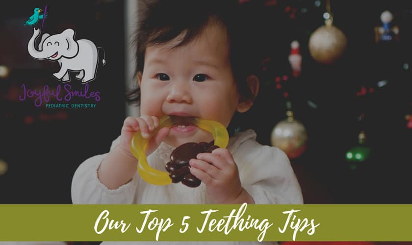 our top 5 teething tips